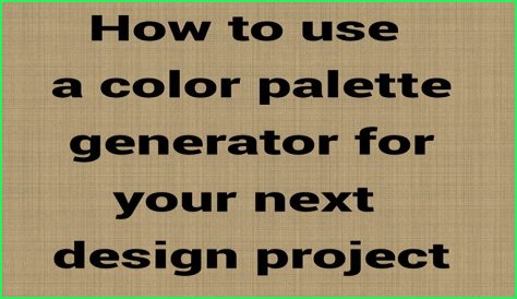 The Perfect Palette For Your Next Project